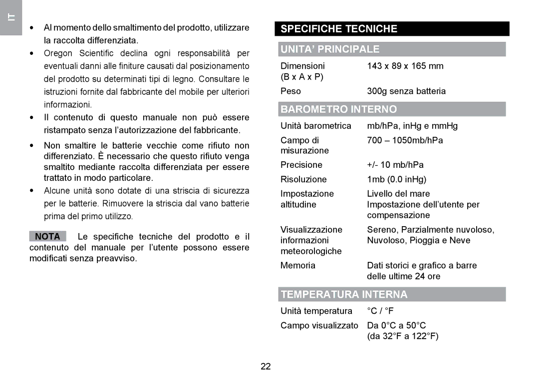 Oregon Scientific WMR100TH user manual Specifiche Tecniche UNITA’ Principale, Barometro Interno, Temperatura Interna 