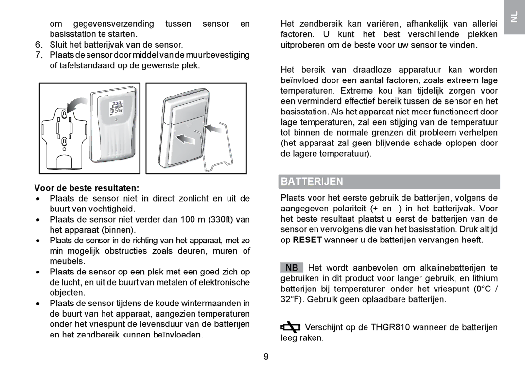 Oregon Scientific WMR100TH user manual Batterijen, Voor de beste resultaten 