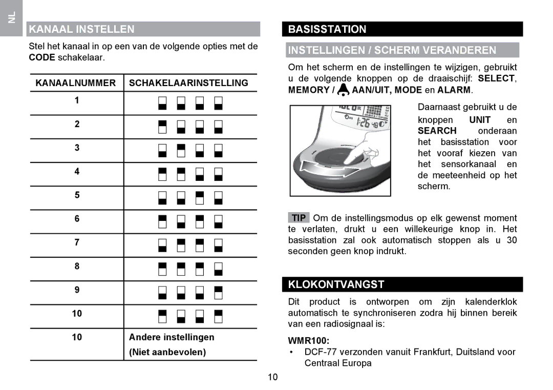 Oregon Scientific WMR100TH user manual Kanaal Instellen, Basisstation Instellingen / Scherm Veranderen, Klokontvangst 