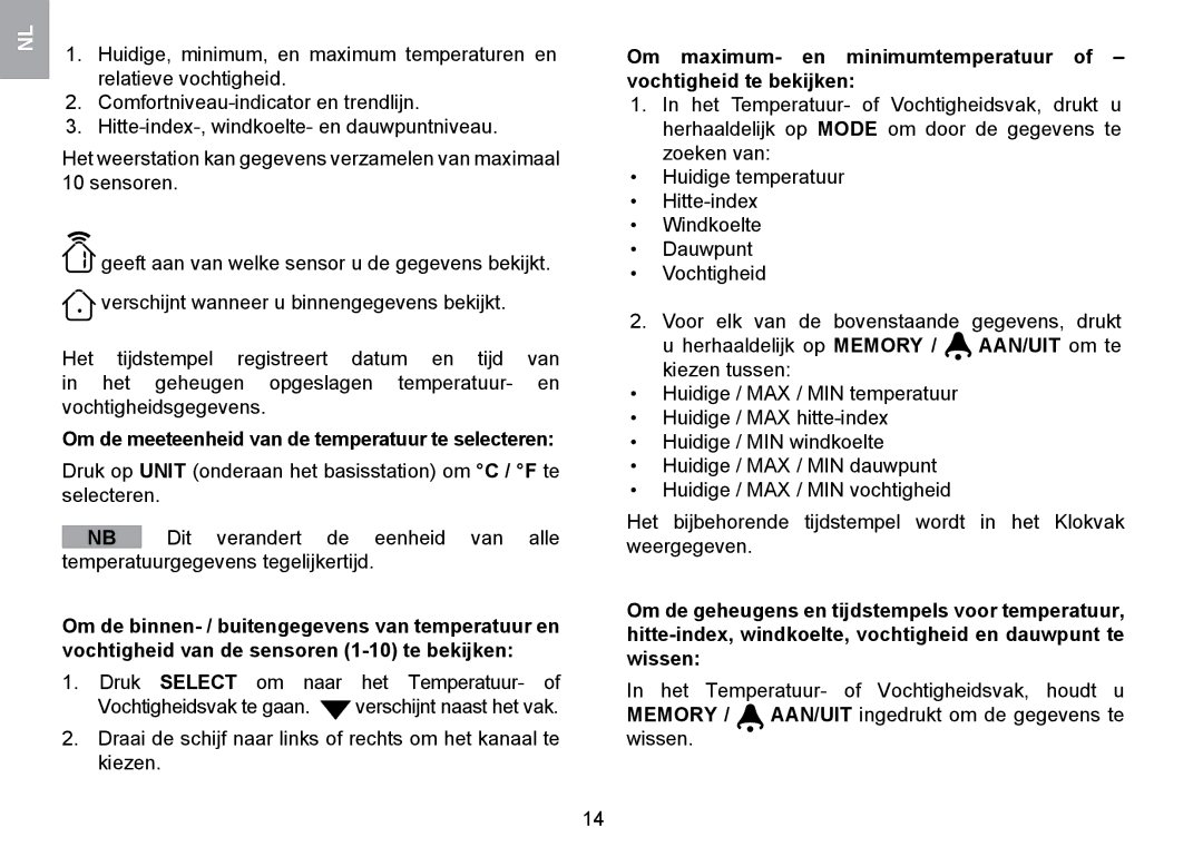 Oregon Scientific WMR100TH user manual Om de meeteenheid van de temperatuur te selecteren 