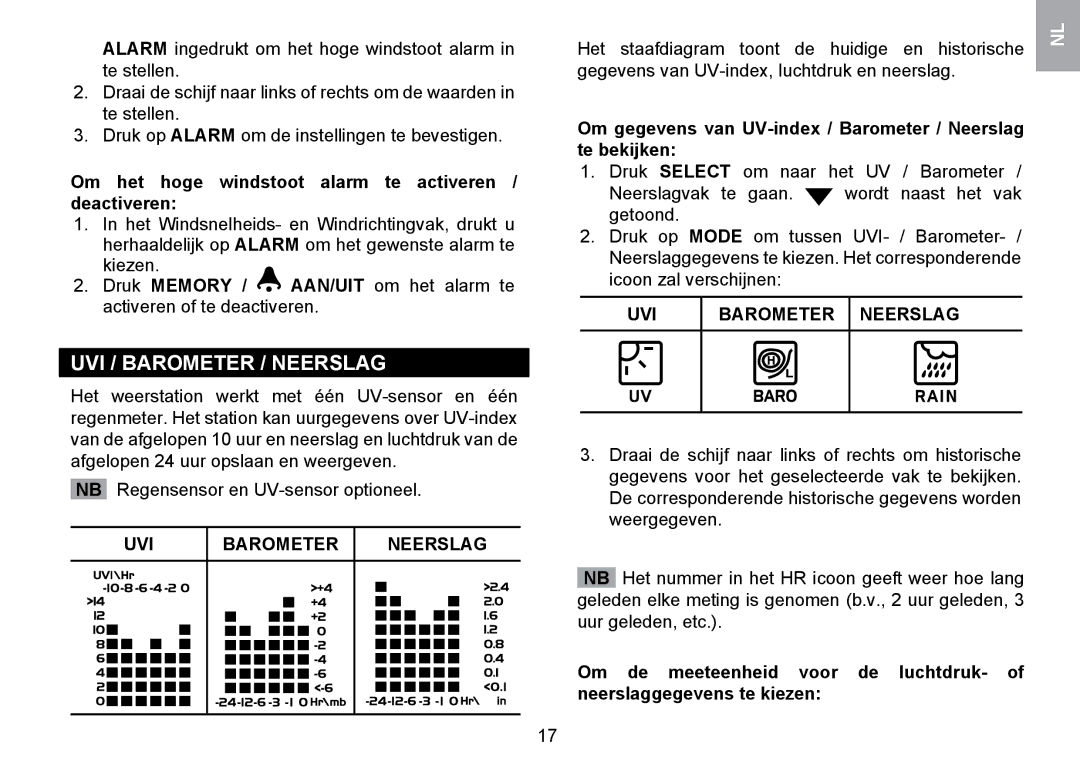 Oregon Scientific WMR100TH user manual UVI / Barometer / Neerslag, Om het hoge windstoot alarm te activeren / deactiveren 