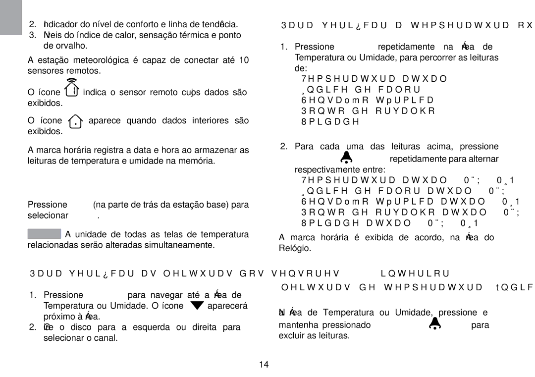 Oregon Scientific WMR100TH user manual Para selecionar a unidade de medida da temperatura, ON/OFF para 