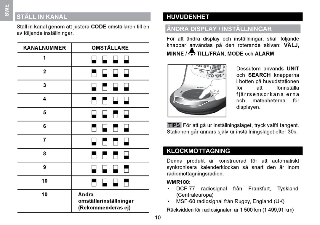 Oregon Scientific WMR100TH user manual Ställ in Kanal, Huvudenhet Ändra Display / Inställningar, Klockmottagning 