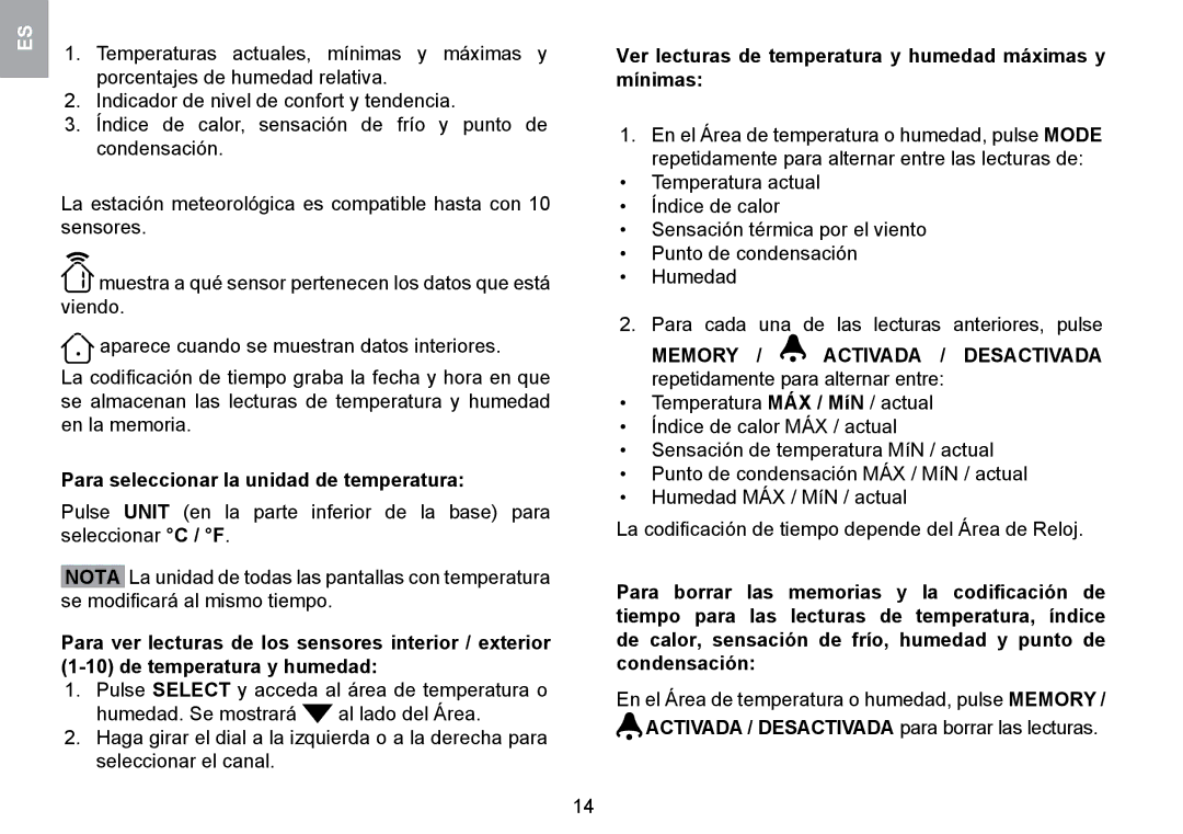 Oregon Scientific WMR100TH user manual Para seleccionar la unidad de temperatura 