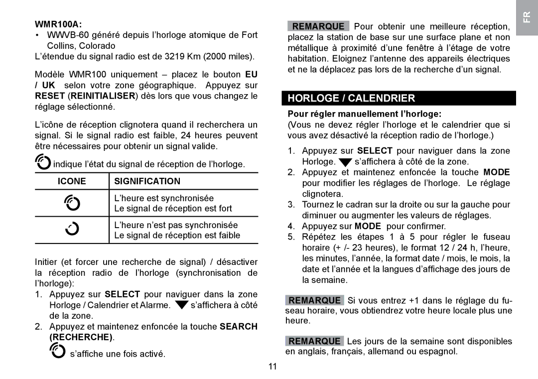 Oregon Scientific WMR100TH Horloge / Calendrier, Icone Signification, Remarque, Pour régler manuellement l’horloge 