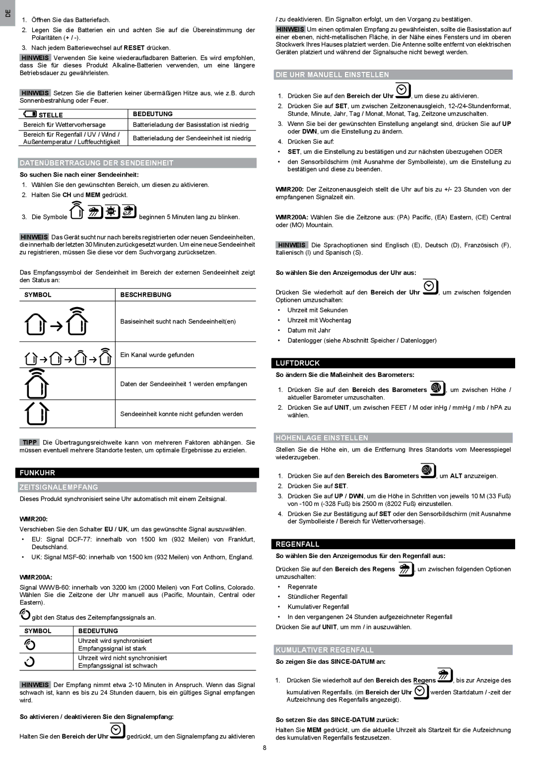 Oregon Scientific WMR200 manual Datenübertragung DER Sendeeinheit, Funkuhr Zeitsignalempfang, DIE UHR Manuell Einstellen 