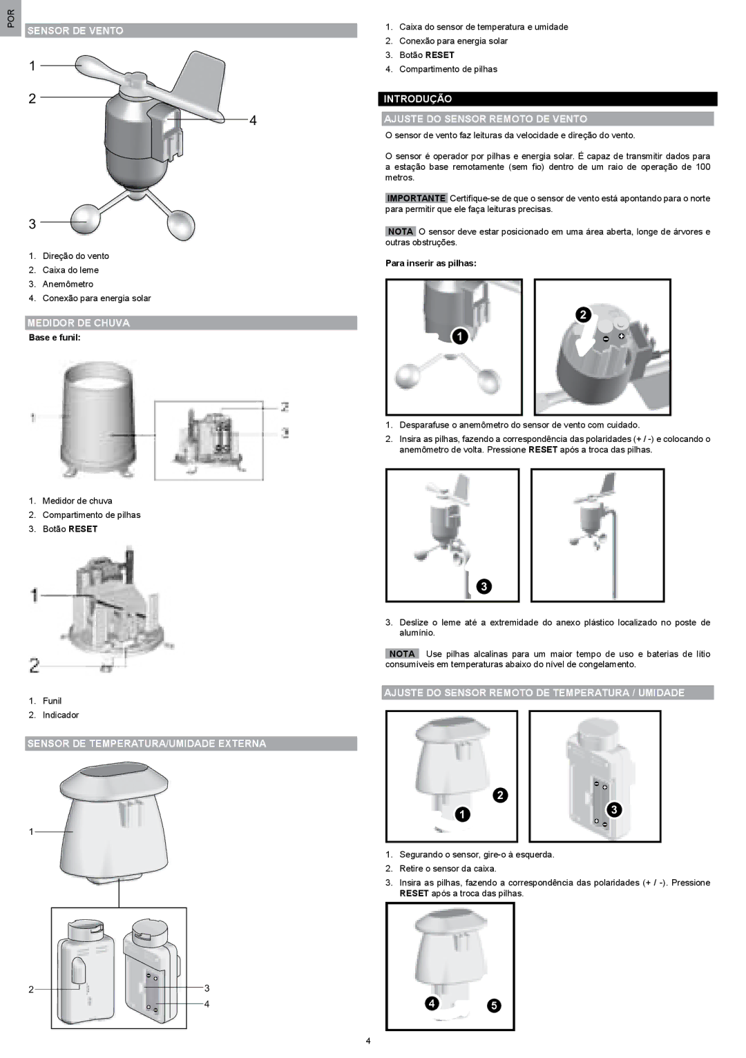 Oregon Scientific WMR200 manual Sensor DE Vento 1, Sensor DE TEMPERATURA/UMIDADE Externa 