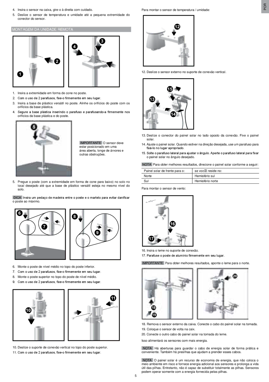 Oregon Scientific WMR200 manual Montagem DA Unidade Remota, Para montar o sensor de temperatura / umidade, Por 