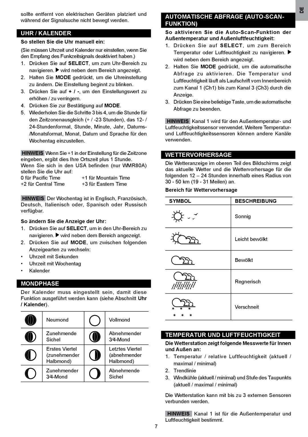 Oregon Scientific WMR80A user manual UHR / Kalender, Mondphase, Automatische Abfrage AUTO-SCAN Funktion, Wettervorhersage 