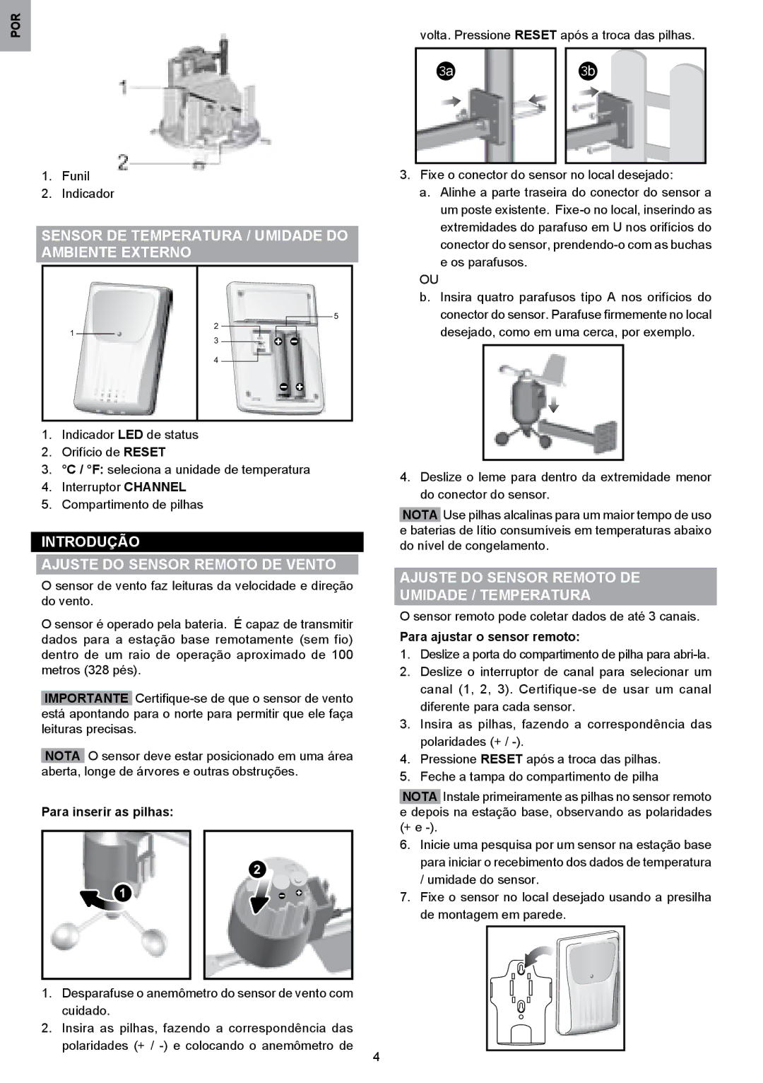 Oregon Scientific WMR80 Sensor DE Temperatura / Umidade do Ambiente Externo, Introdução Ajuste do Sensor Remoto DE Vento 