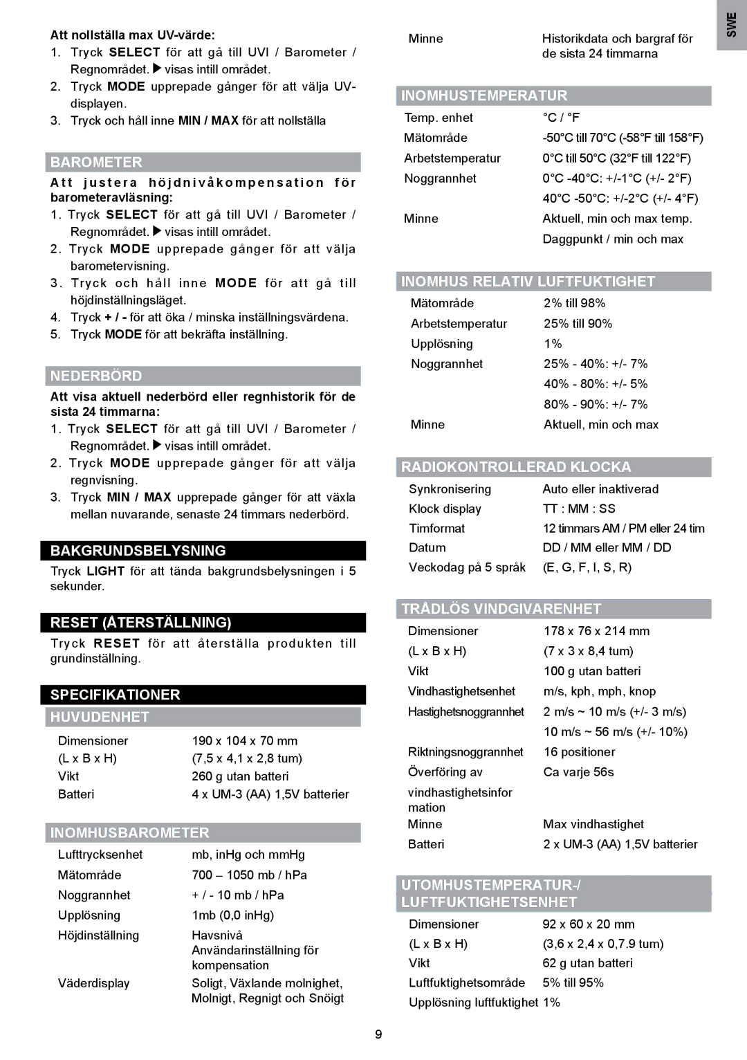 Oregon Scientific WMR80A Nederbörd, Bakgrundsbelysning, Reset Återställning, Specifikationer Huvudenhet, Inomhusbarometer 