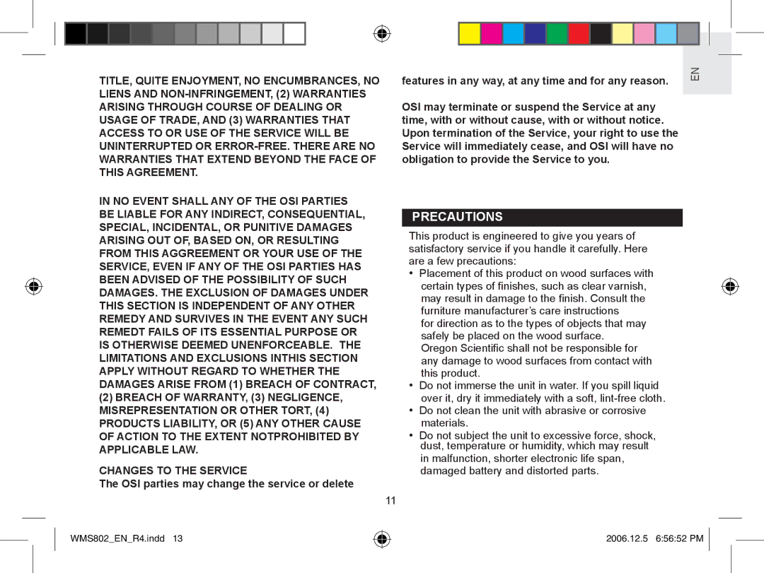 Oregon Scientific WMS802 user manual Precautions 