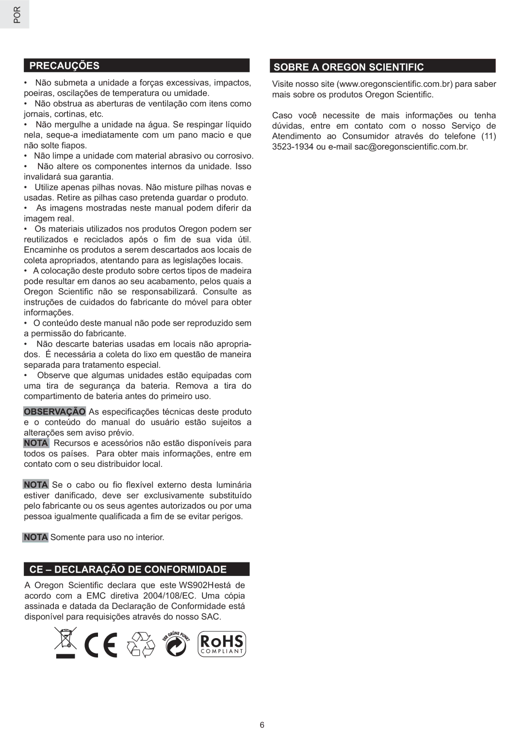 Oregon Scientific WS902H user manual Precauções, CE Declaração DE Conformidade, Sobre a Oregon Scientific 