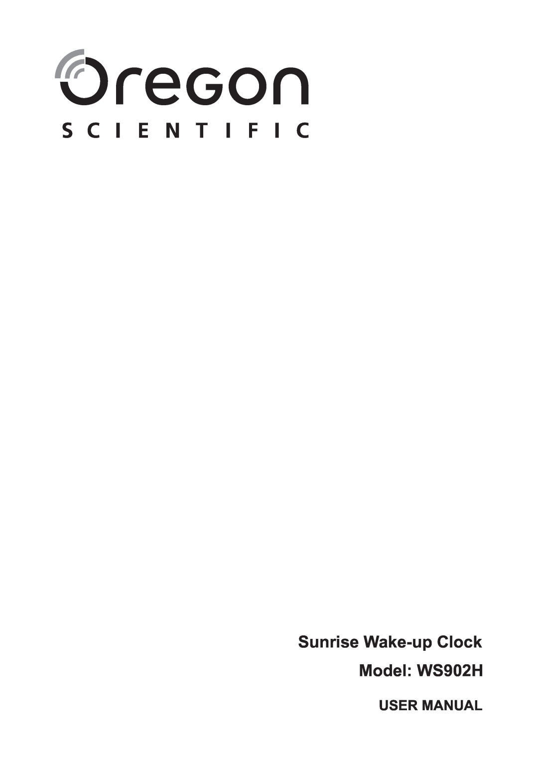 Oregon Scientific user manual Sunrise Wake-up Clock Model WS902H, User Manual 