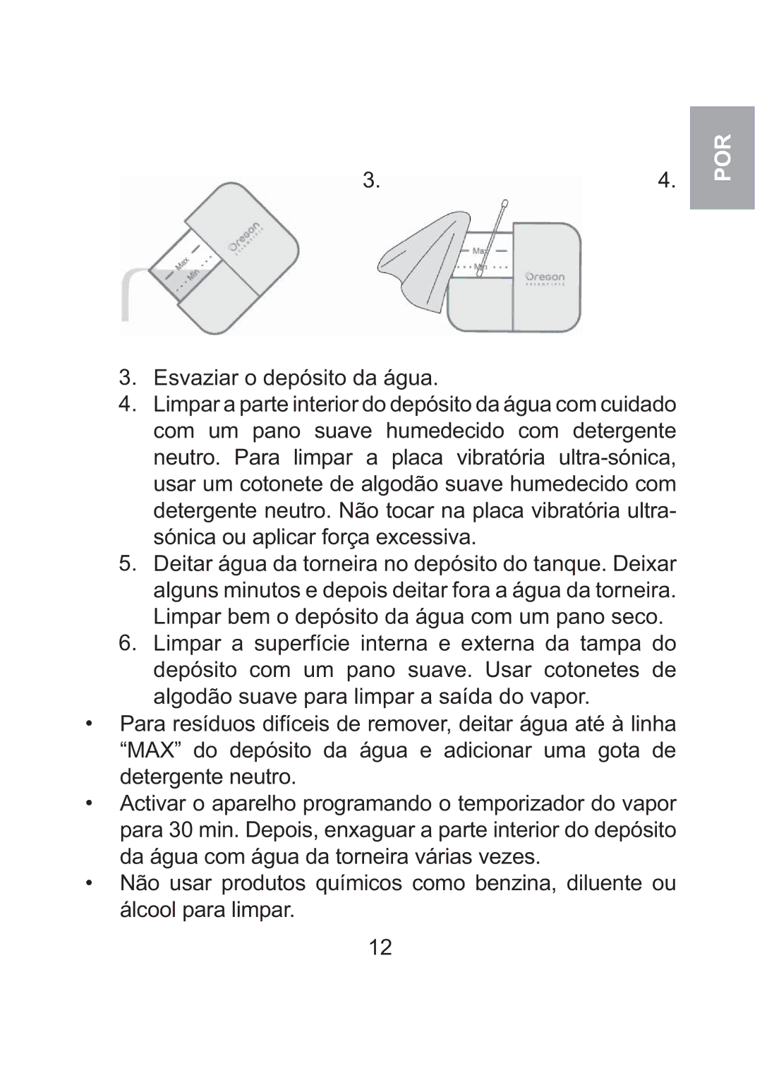 Oregon Scientific WS904 user manual Esvaziar o depósito da água 