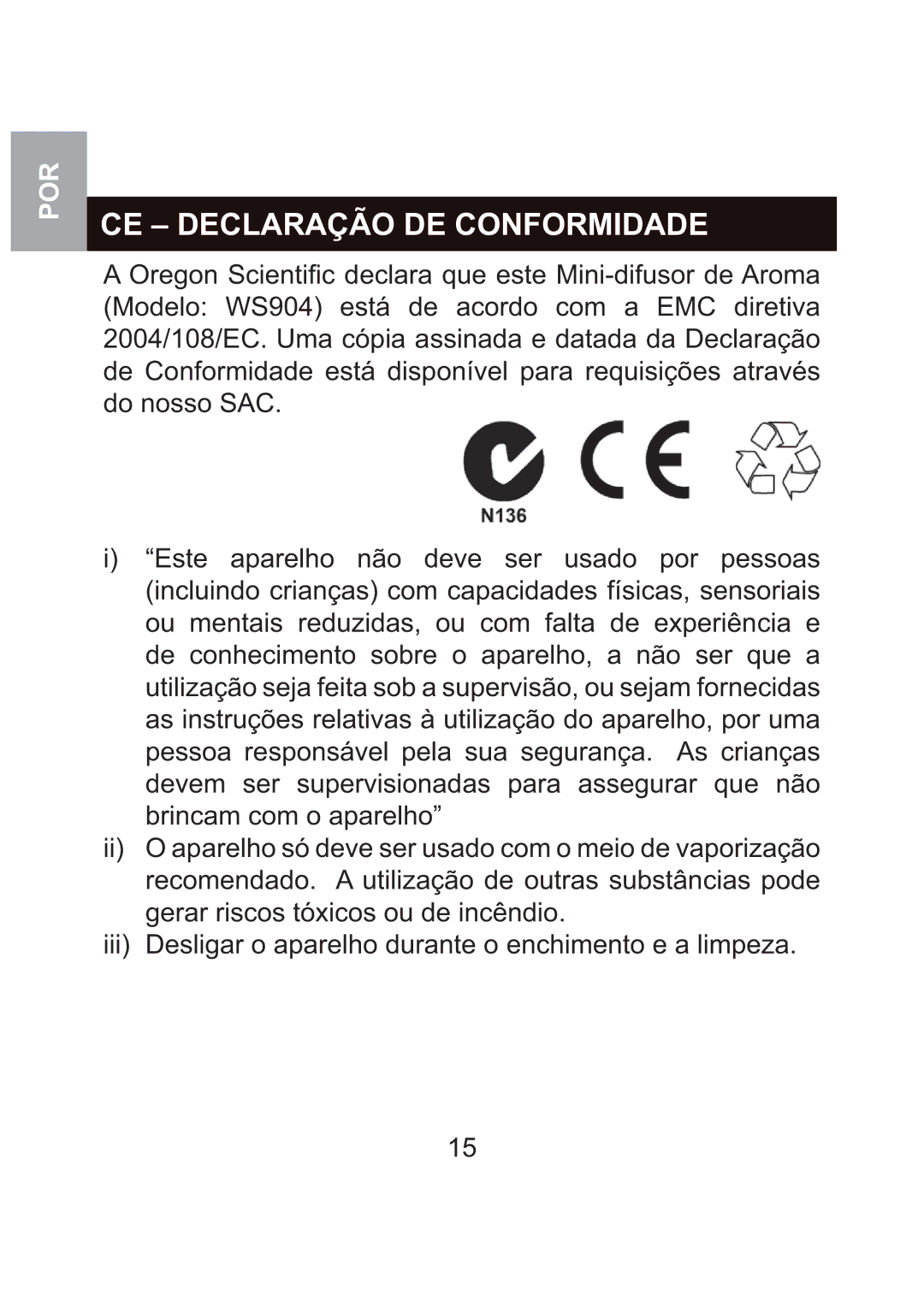 Oregon Scientific WS904 user manual CE Declaração DE Conformidade 