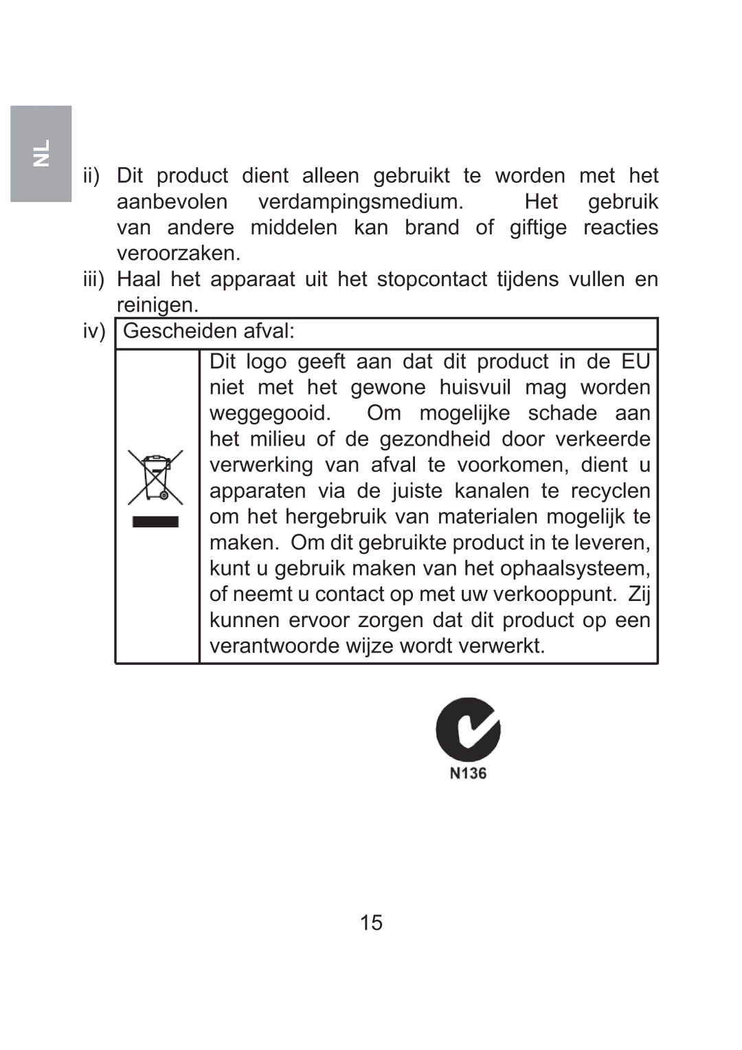 Oregon Scientific WS904 user manual Dit product dient alleen gebruikt te worden met het 