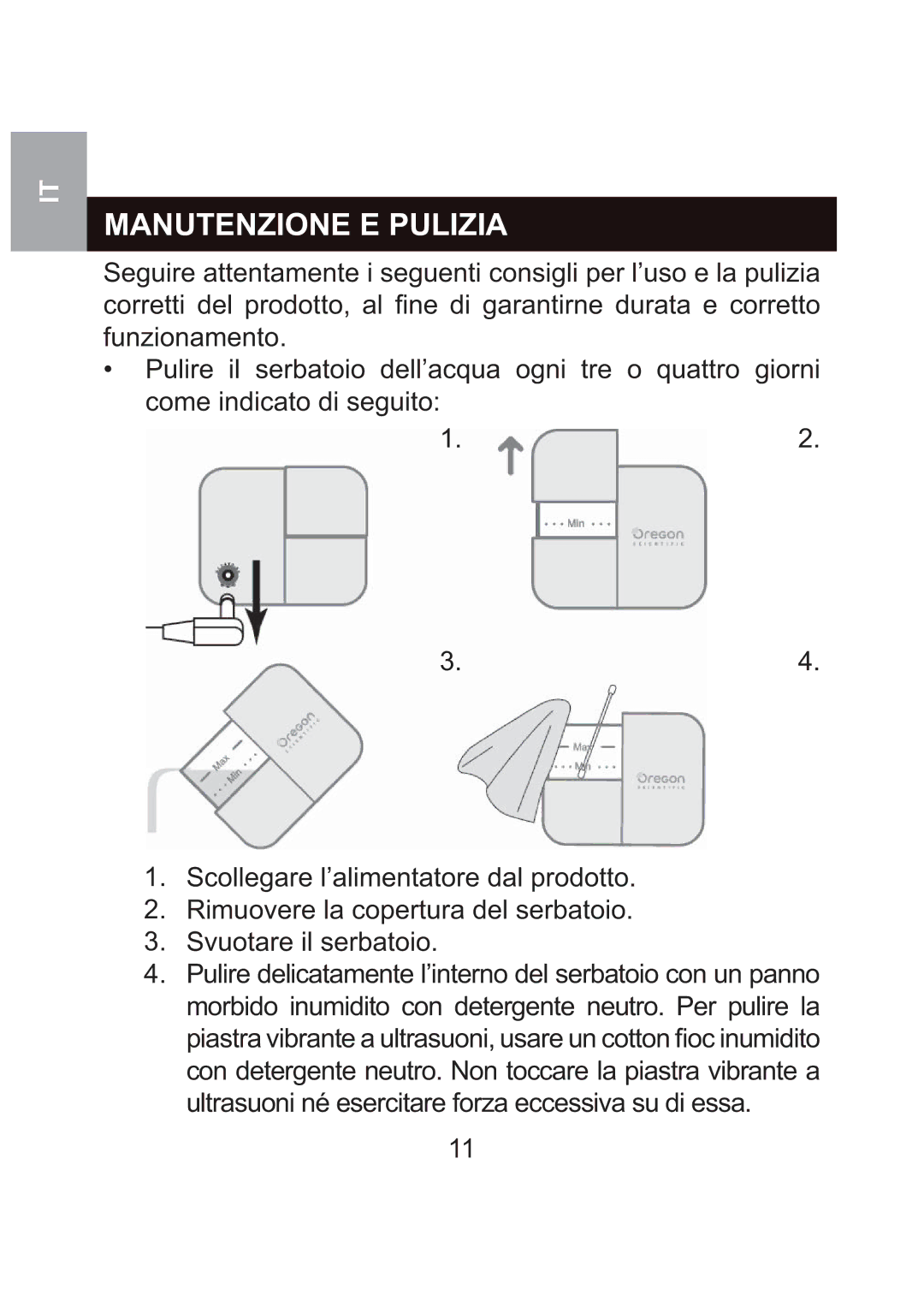 Oregon Scientific WS904 user manual Manutenzione E Pulizia 