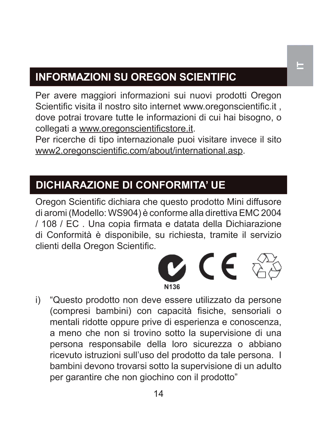 Oregon Scientific WS904 user manual Informazioni SU Oregon Scientific, Dichiarazione DI CONFORMITA’ UE 