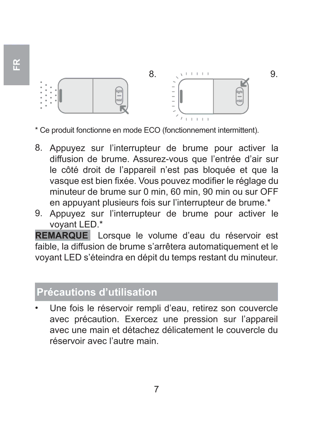 Oregon Scientific WS904 user manual Précautions d’utilisation 