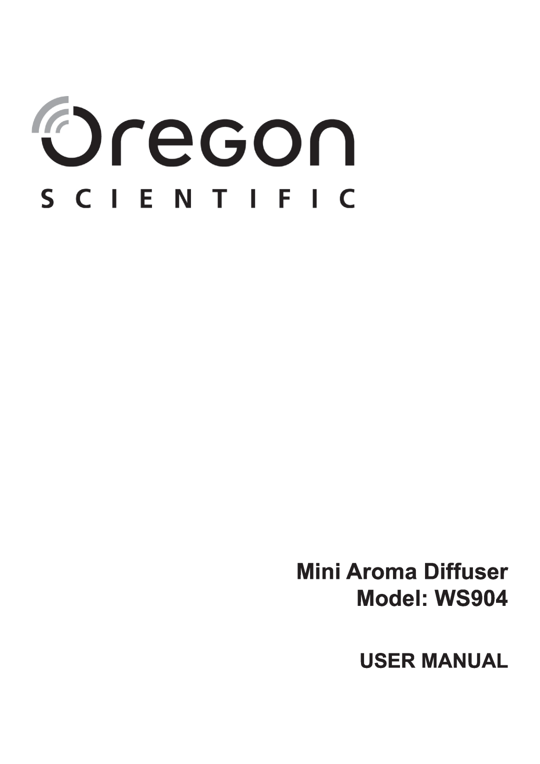 Oregon Scientific user manual Mini Aroma Diffuser Model: WS904 