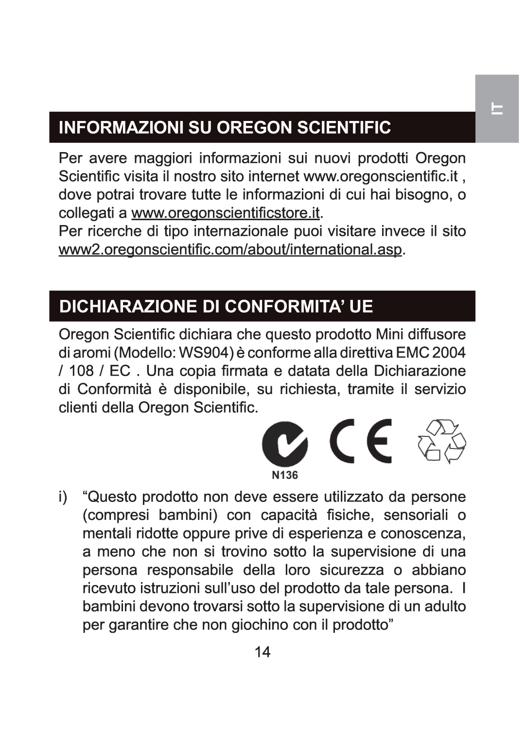 Oregon Scientific WS904 user manual Informazioni Su Oregon Scientific, Dichiarazione Di Conformita’ Ue 
