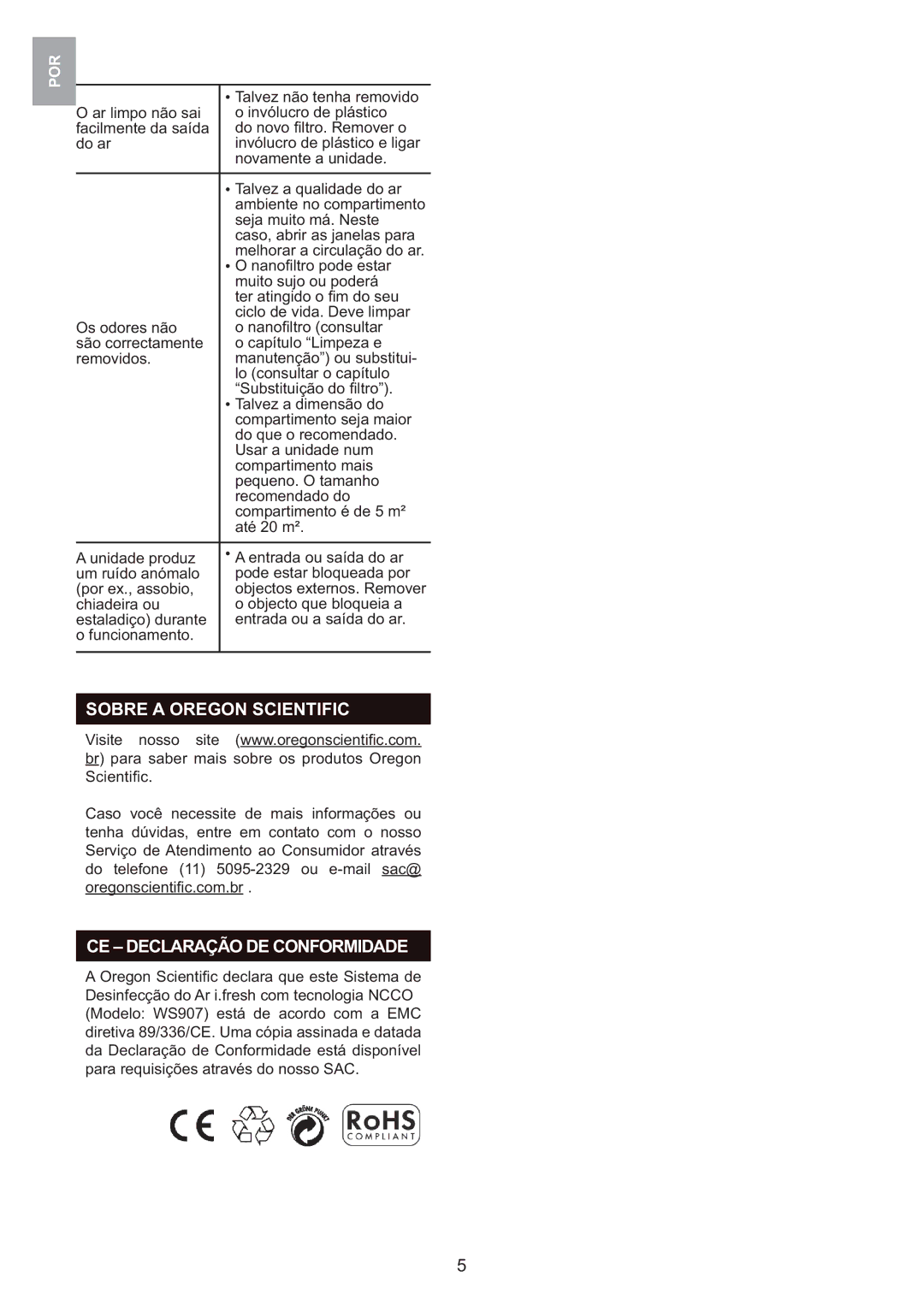 Oregon Scientific WS907 user manual Sobre a Oregon Scientific, CE Declaração DE Conformidade 