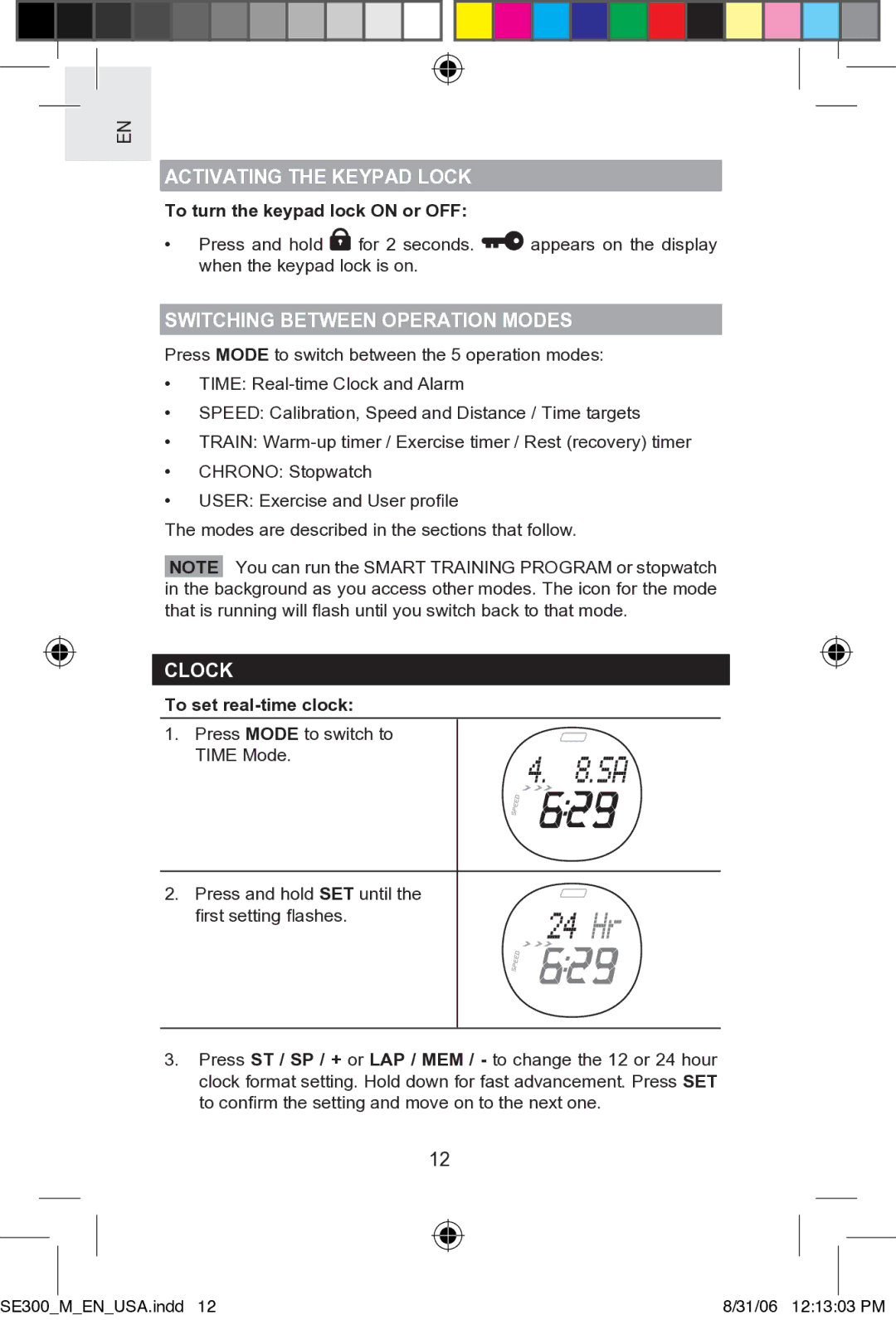 Oregon SE300 Activating the Keypad Lock, To turn the keypad lock on or OFF, Switching Between Operation Modes, Clock 