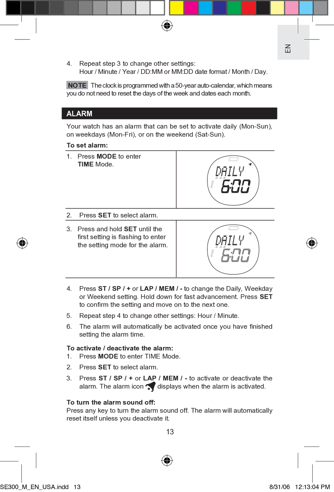 Oregon SE300 user manual Alarm, To set alarm, To activate / deactivate the alarm, To turn the alarm sound off 