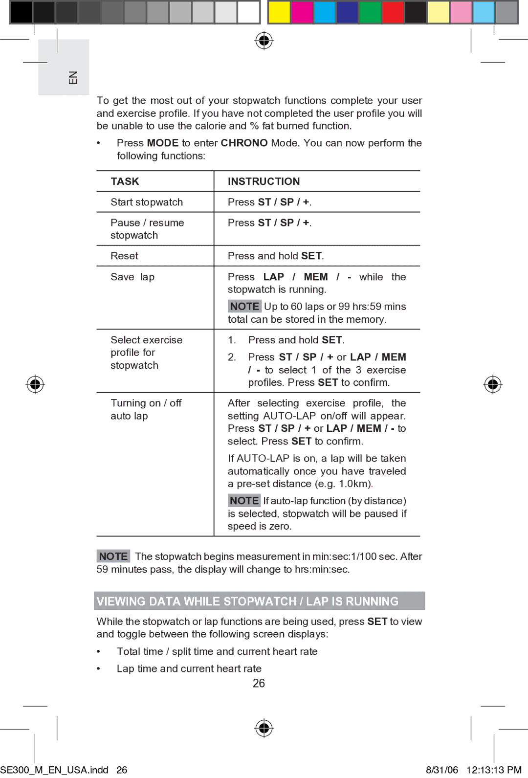 Oregon SE300 Task Instruction, Press ST / SP / + or LAP / MEM / to, Viewing Data While Stopwatch / LAP is Running 