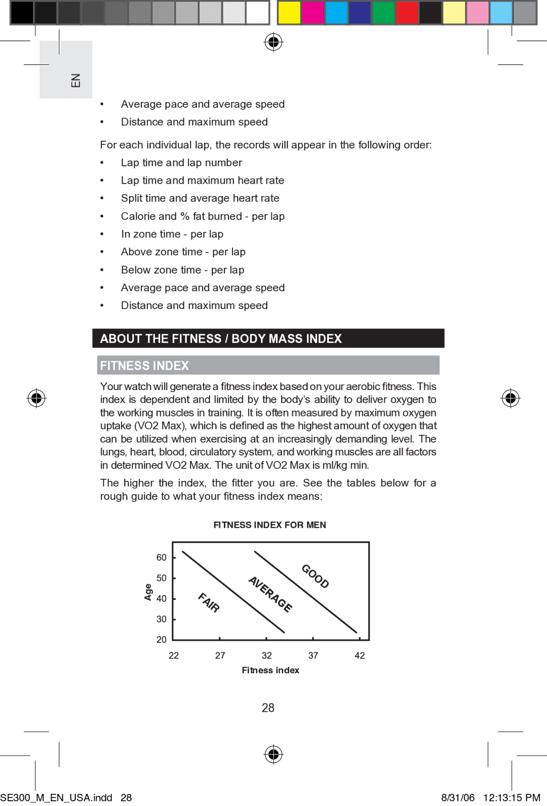 Oregon SE300 user manual About the Fitness / Body Mass Index Fitness Index, Erage 