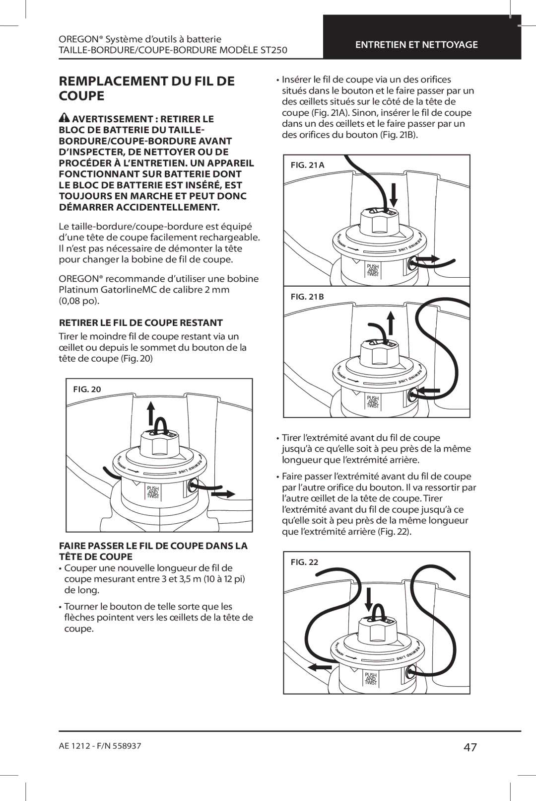 Oregon ST250 instruction manual Remplacement du fil de coupe, Retirer le fil de coupe restant 