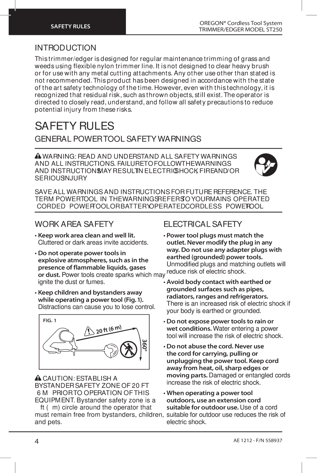 Oregon ST250 Safety Rules, Introduction, General Power Tool Safety Warnings, Work area safety, Electrical safety 