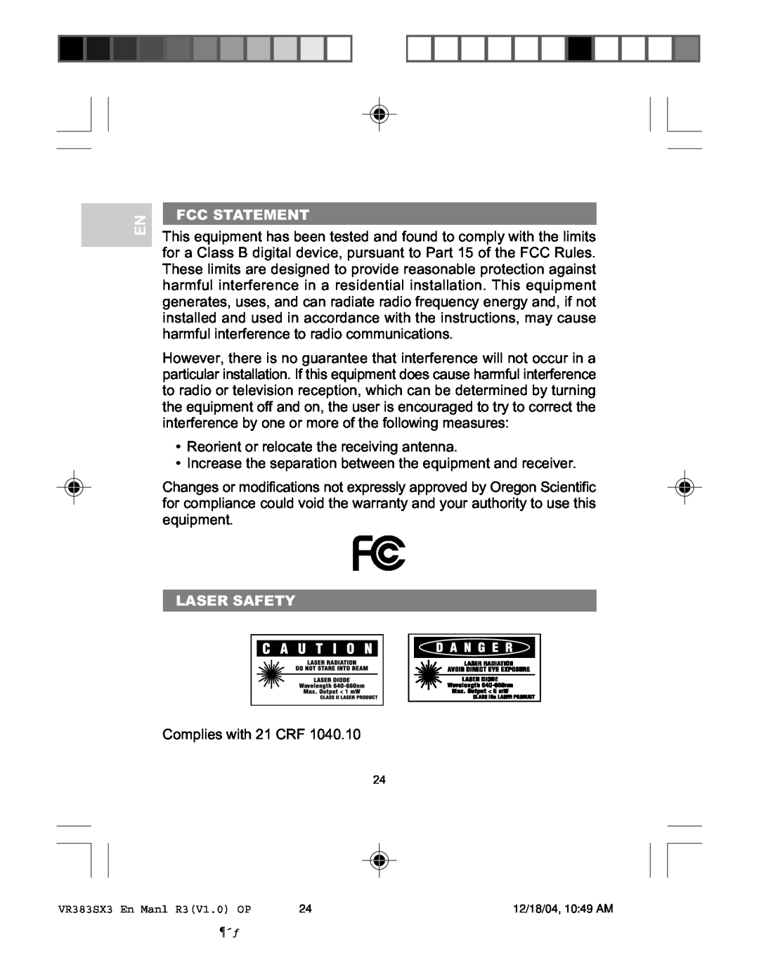 Oregon VR383SX3 user manual Fcc Statement, Laser Safety, Reorient or relocate the receiving antenna, Complies with 21 CRF 
