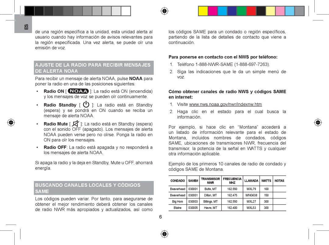 Oregon WR608 user manual Ajuste DE LA Radio Para Recibir Mensajes, DE Alerta Noaa, Buscando Canales Locales Y Códigos Same 