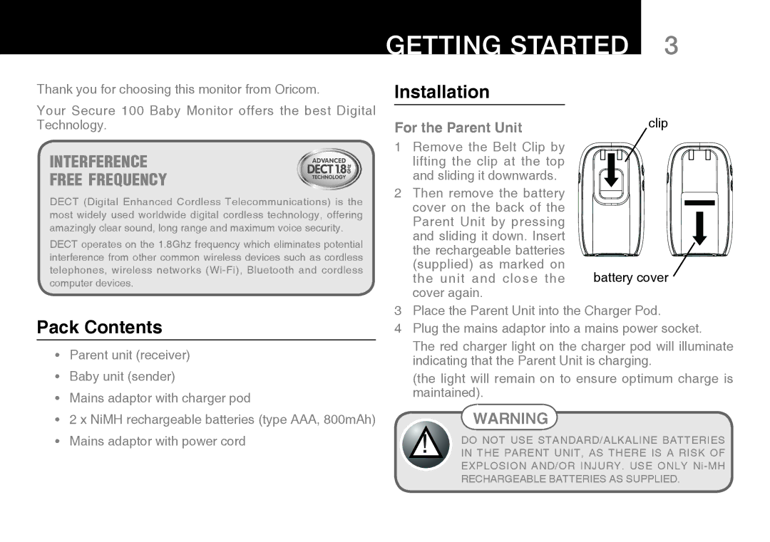 Oricom 100 manual Getting Started, Installation, Pack Contents 