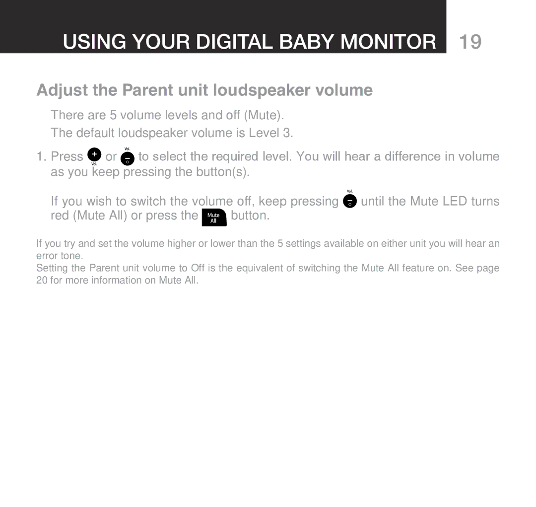 Oricom 310 manual Adjust the Parent unit loudspeaker volume 