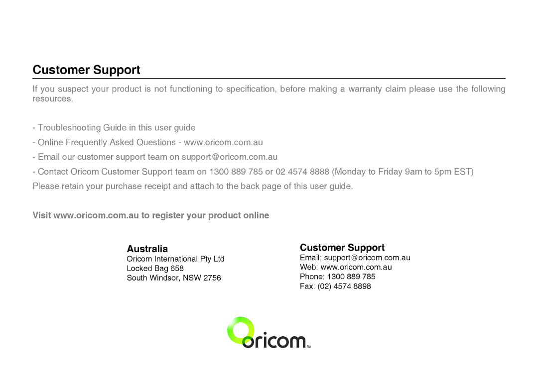 Oricom 50 manual Customer Support 