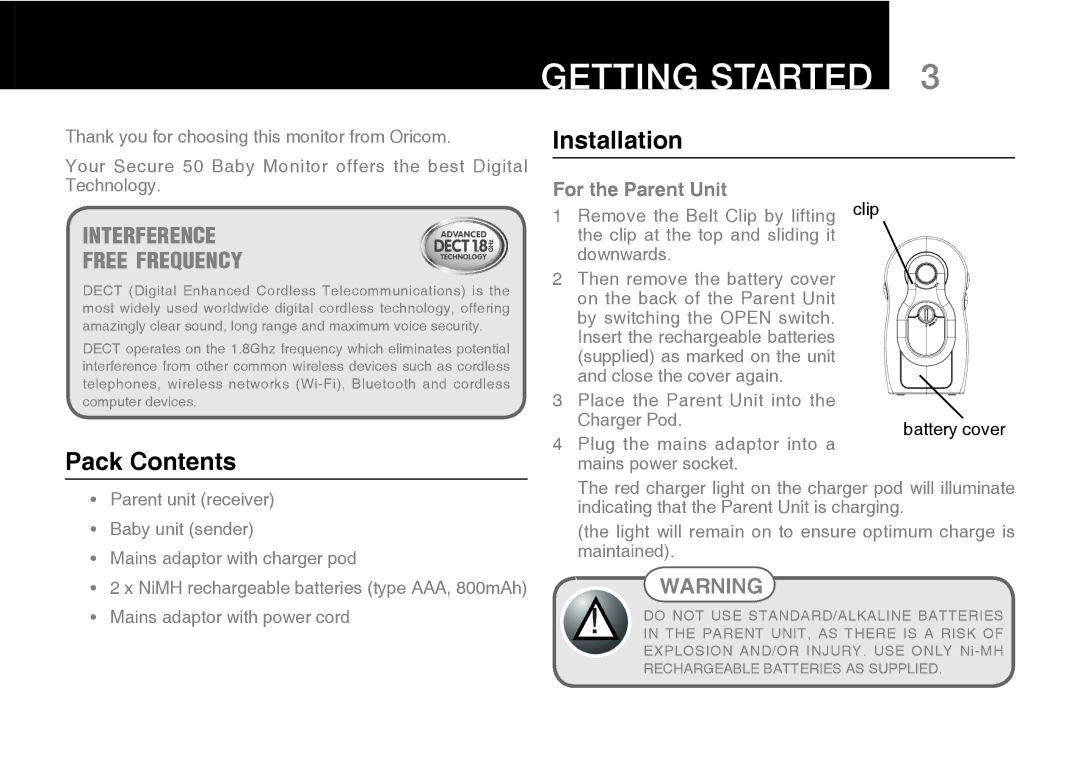 Oricom 50 manual Getting Started, Pack Contents, Installation 