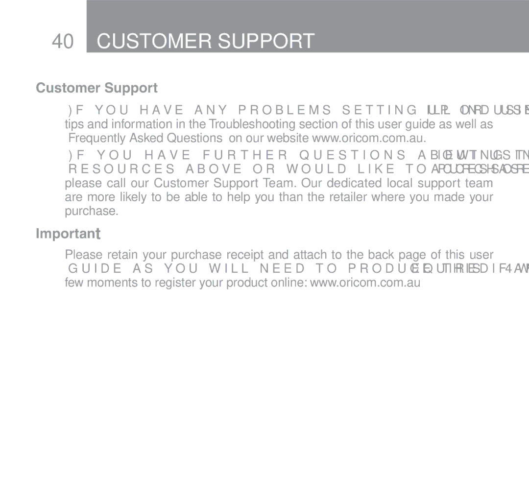 Oricom 510 manual Customer Support 