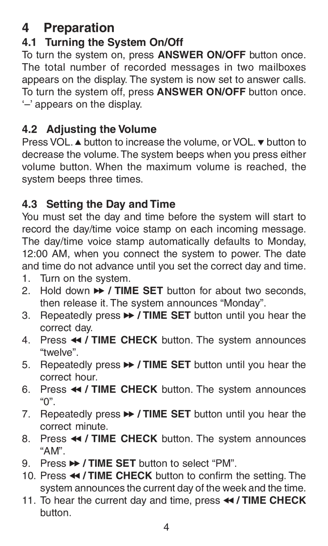 Oricom AM100 manual Preparation, Turning the System On/Off, Adjusting the Volume, Setting the Day and Time 