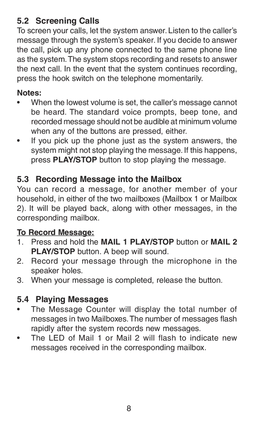 Oricom AM100 manual Screening Calls, Recording Message into the Mailbox, To Record Message, Playing Messages 