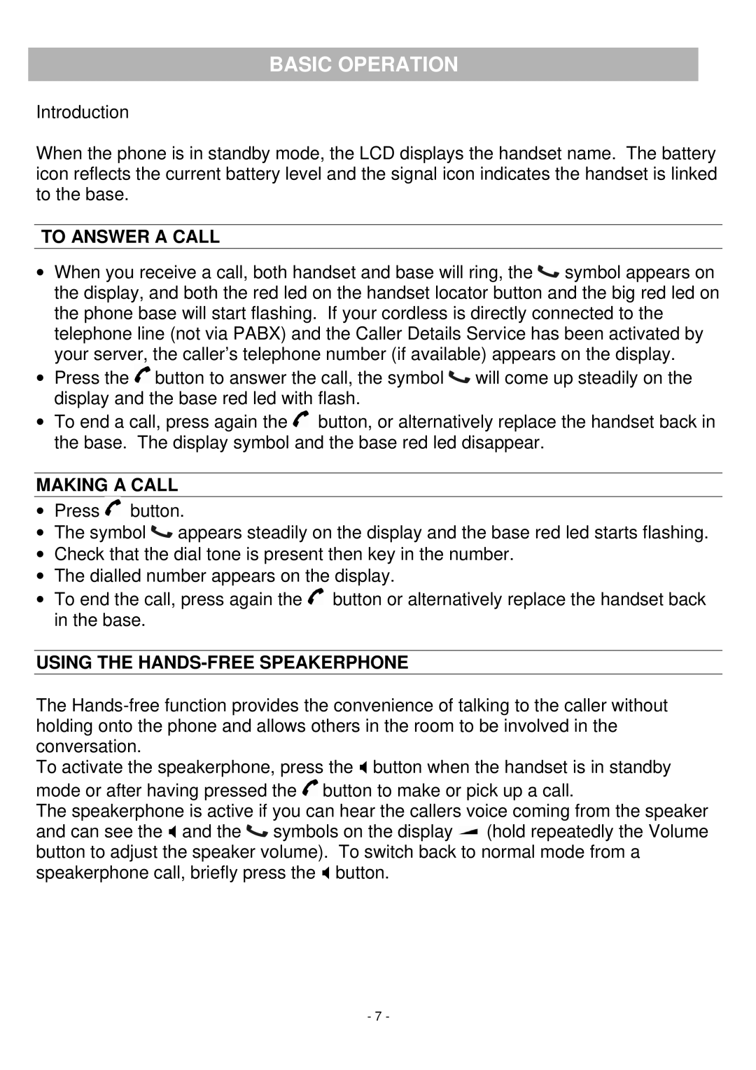 Oricom BB200 manual Basic Operation, To Answer a Call, Making a Call, Using the HANDS-FREE Speakerphone 