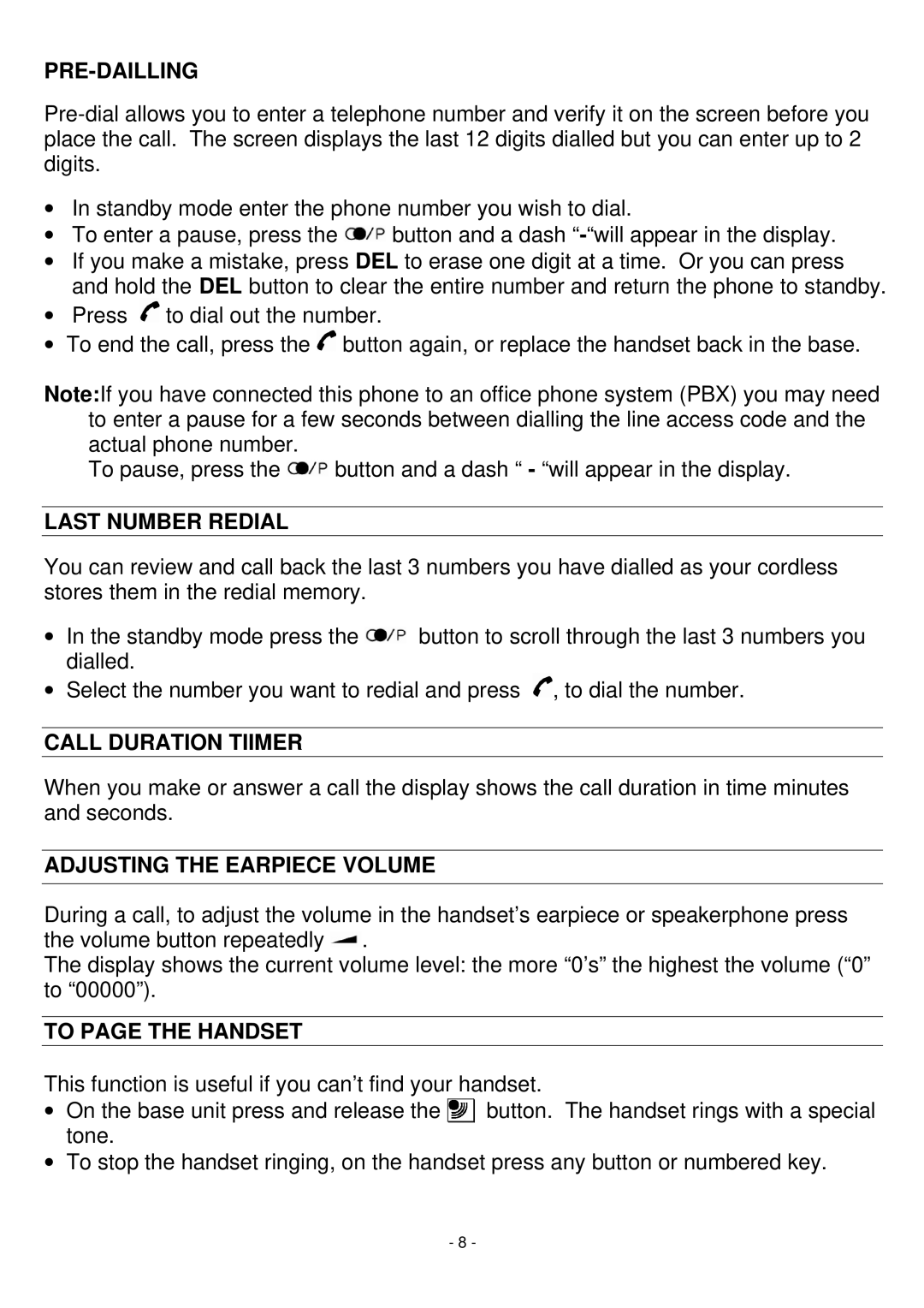 Oricom BB200 Pre-Dailling, Last Number Redial, Call Duration Tiimer, Adjusting the Earpiece Volume, To page the Handset 