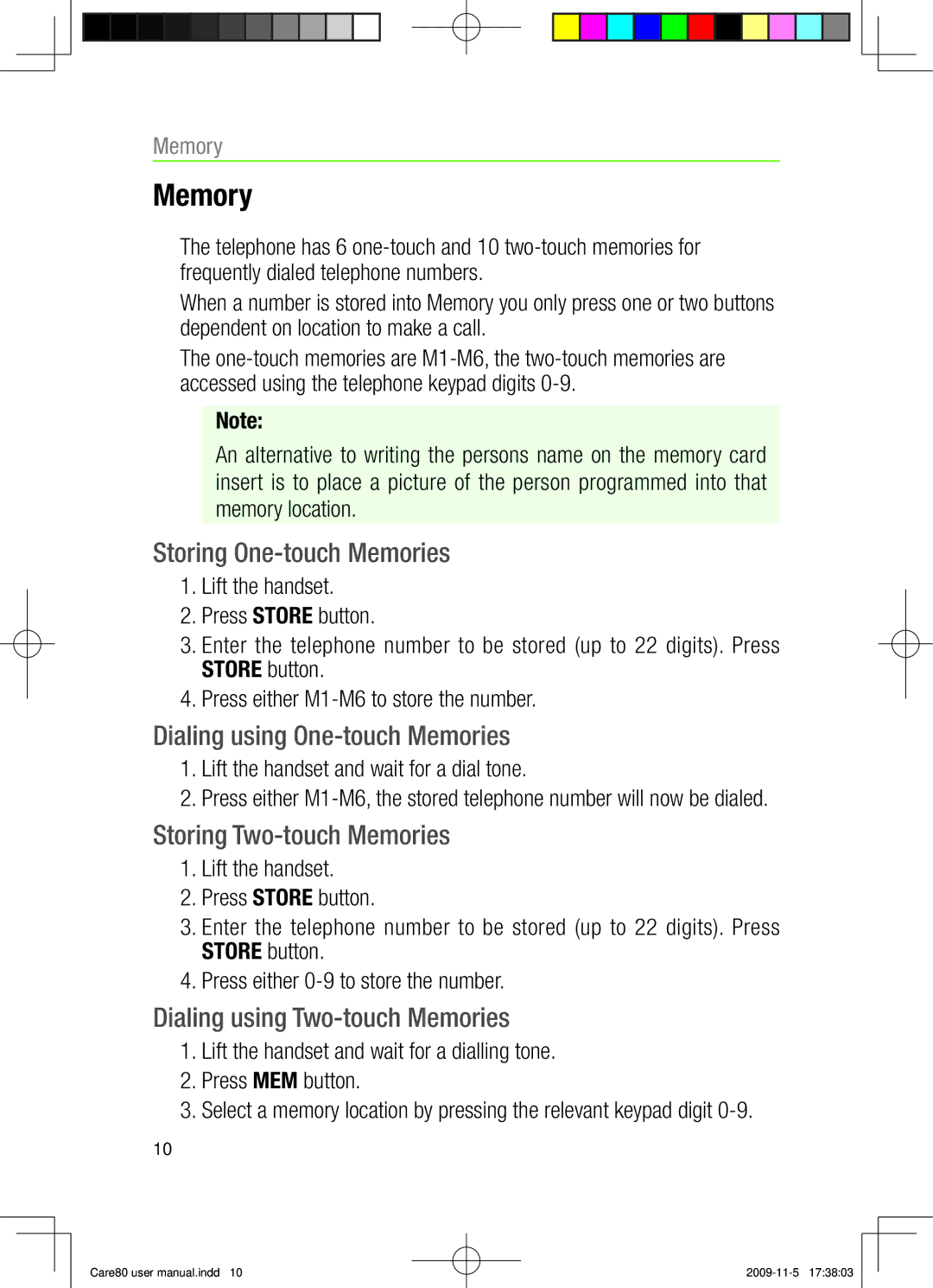 Oricom CARE80 user manual Memory, Storing One-touch Memories, Dialing using One-touch Memories, Storing Two-touch Memories 