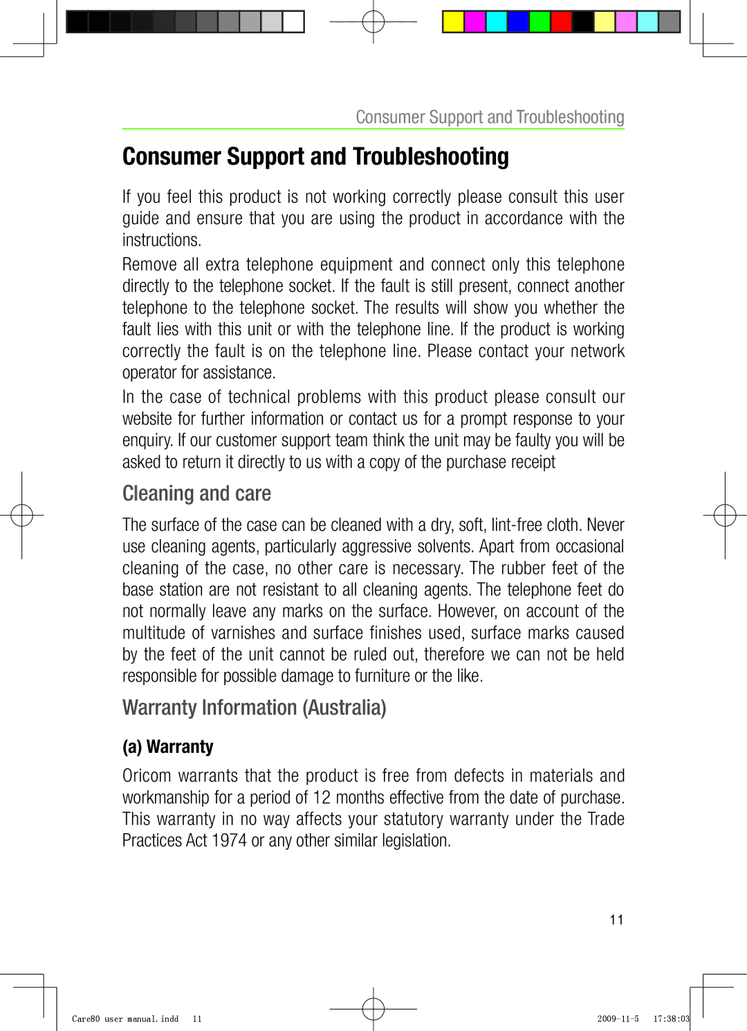 Oricom CARE80 user manual Consumer Support and Troubleshooting, Cleaning and care, Warranty Information Australia 