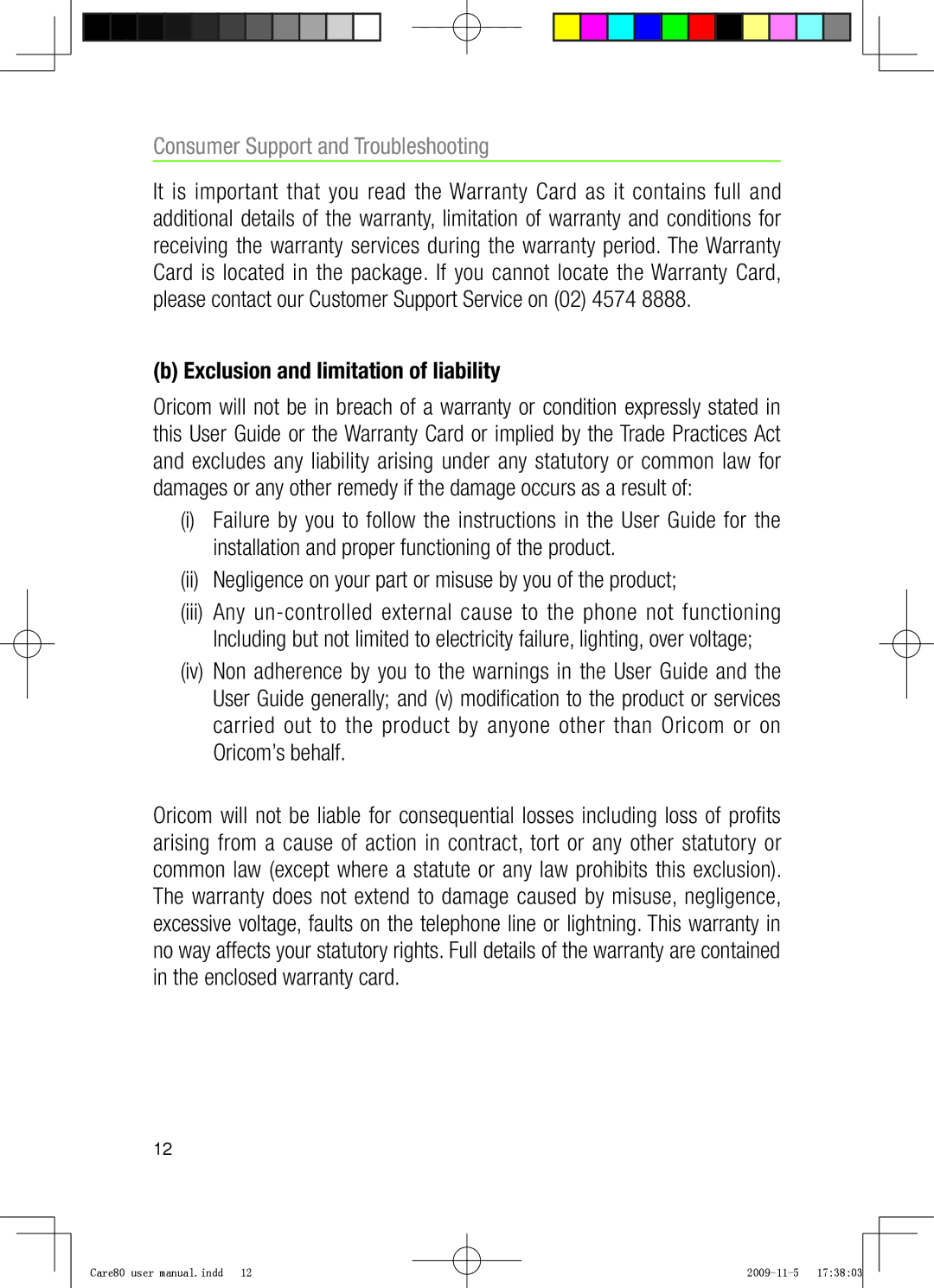 Oricom CARE80 user manual Exclusion and limitation of liability 