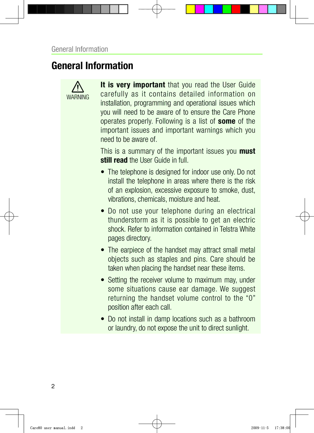 Oricom CARE80 user manual General Information, Carefully as it contains detailed information on, Need to be aware 