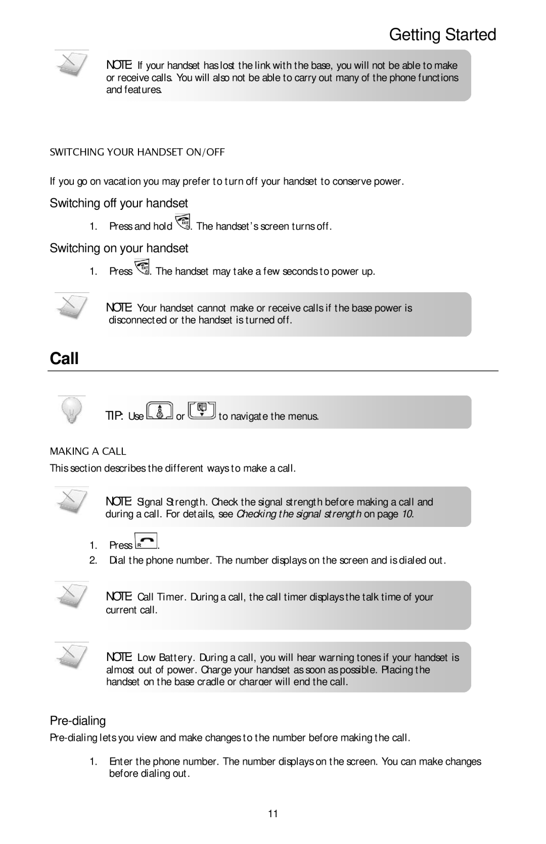 Oricom ECO3400 manual Call, Switching off your handset, Switching on your handset, Pre-dialing 