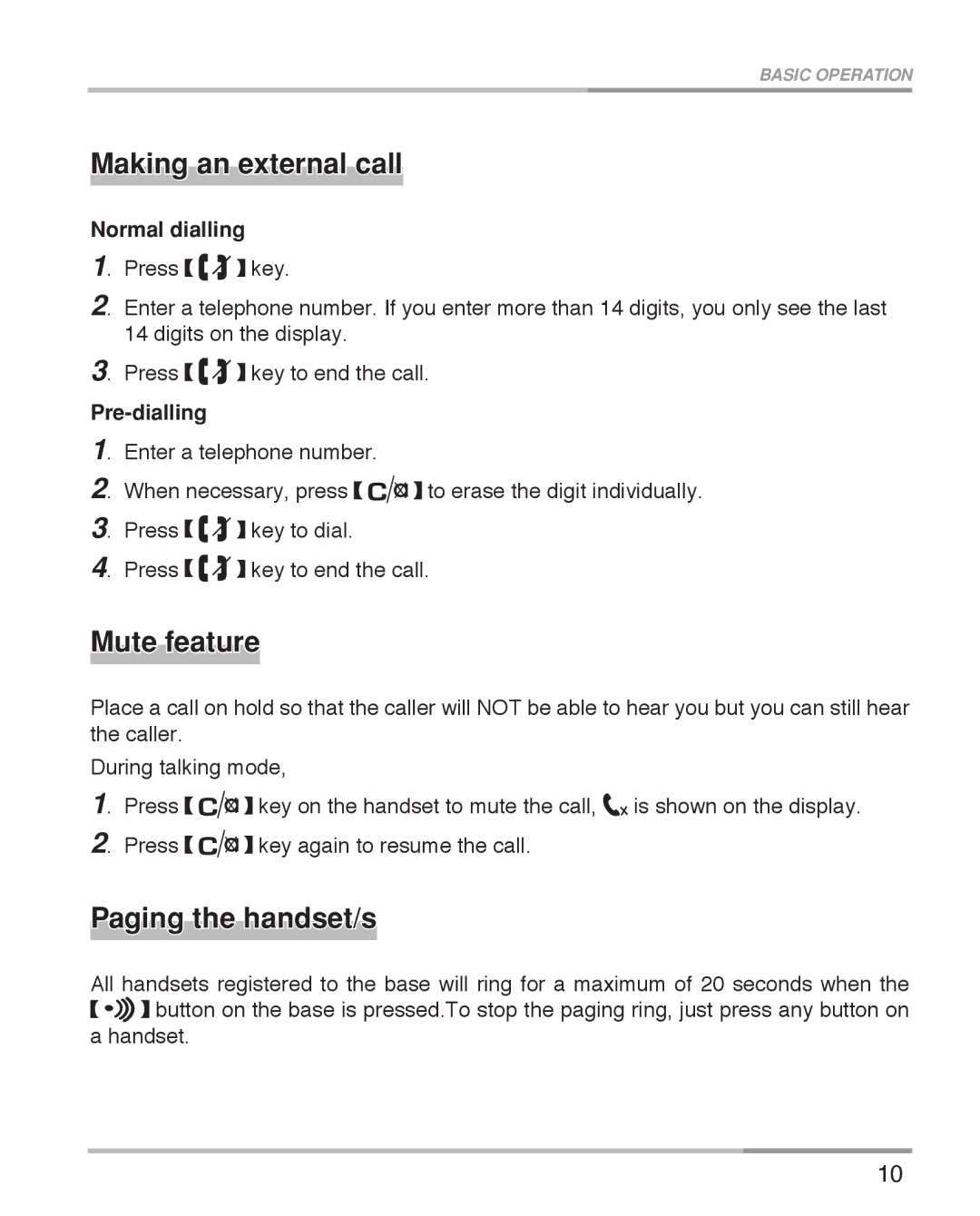 Oricom eco5100 Series manual Making an external call, Mute feature, Paging the handset/s, Normal dialling, Pre-dialling 